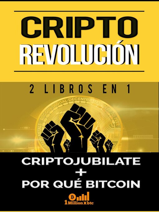 Title details for Cripto revolución by 1 Millionxbtc - Wait list